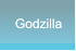 Godzilla Godzilla